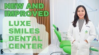 Luxe Smiles Dental Center
