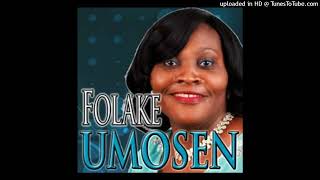 Folake Umosen - Kosobabire (Official Audio)
