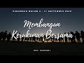 <i><b><span style="color:blue">RENUNGAN MALAM 3: Membangun Kerukunan Bersama</span></b></i>