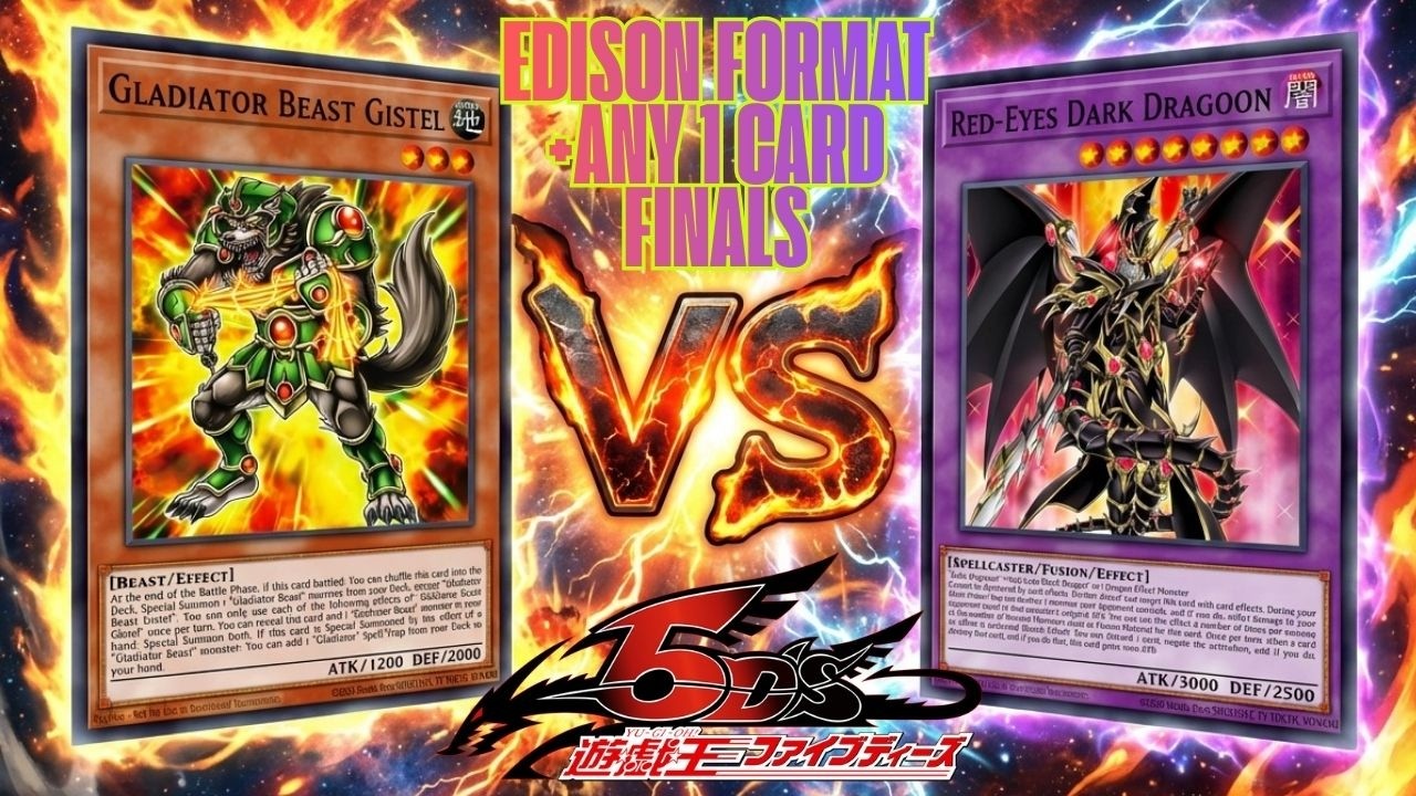 Edison Format + Any 1 Card! Round 5 Finals Alvin (Dragoons) vs Brandon (Spicy Gladiator Beast)