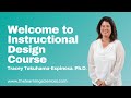 Welcome to Instructional Design Course