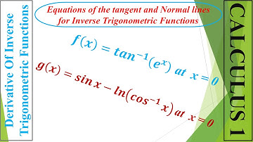 Equation of tangent line and normal line for inverse trigonometric functions