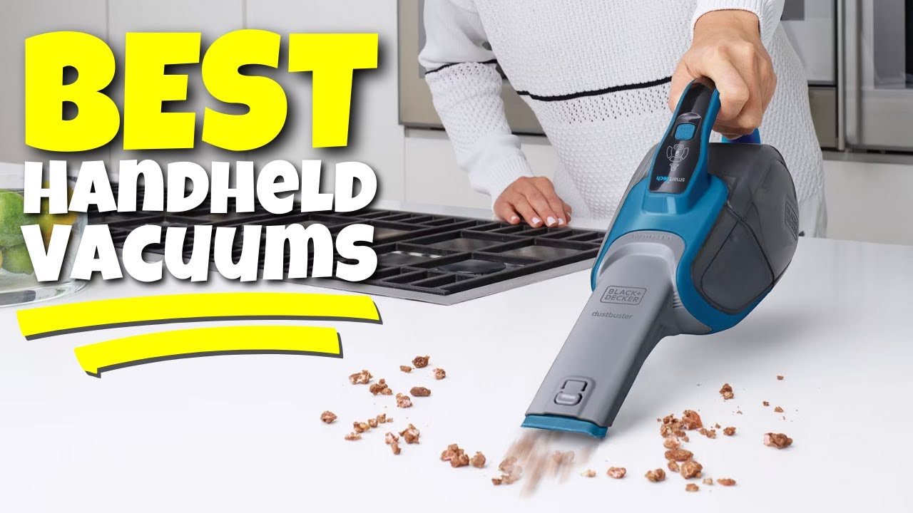 The best handheld vacuums of 2023