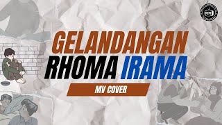 GELANDANGAN - RHOMA IRAMA | MUSIC VIDEO (MV) COVER | X PSPT