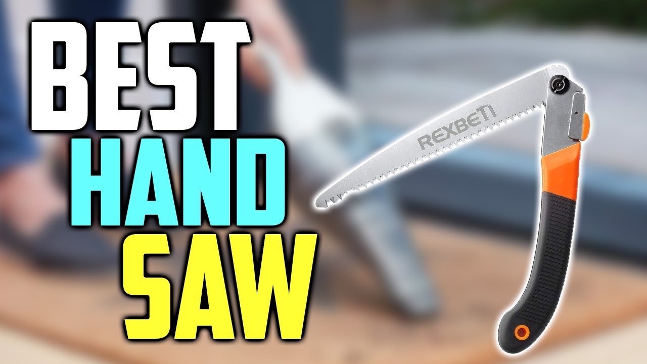 7 Best Hand Saw Best Hand Saw for Making Your Life Handy YouTube