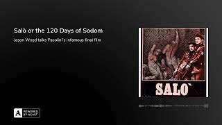 Salò or the 120 Days of Sodom