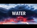 Tyla - Water (Lyrics)