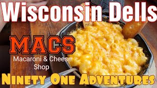 Wisconsin Dells | MACS Macaroni and Cheese Shop