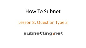 How to Subnet - Lesson 8