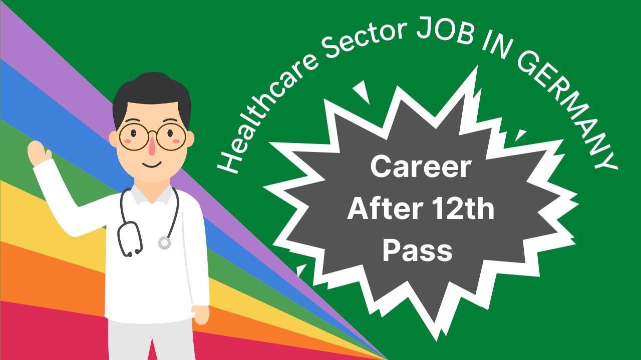 After 12th Career in Abroad I Healthcare jobs I Medical jobs in Germany YouTube