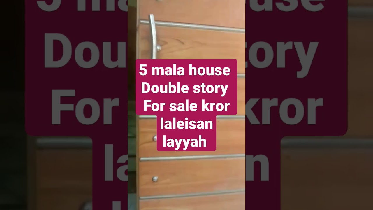 house for sale 5 marla double story kror laleisan layyah|