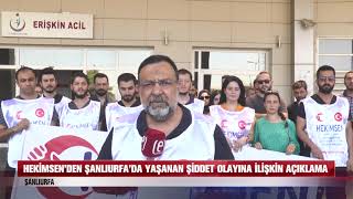 Heki̇msenden Şanlıurfada Yaşanan Şiddet Olayına Ilişkin Açıklama