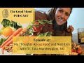 How to eat and think about nutrition with dr talia marcheggiani nd on the good mood podcast