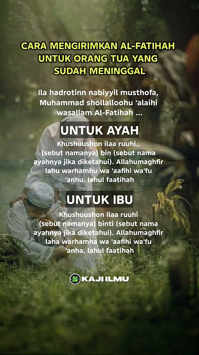 Cara Kirim Al Fatihah Kepada Orang Tua Yang Sudah Meninggal