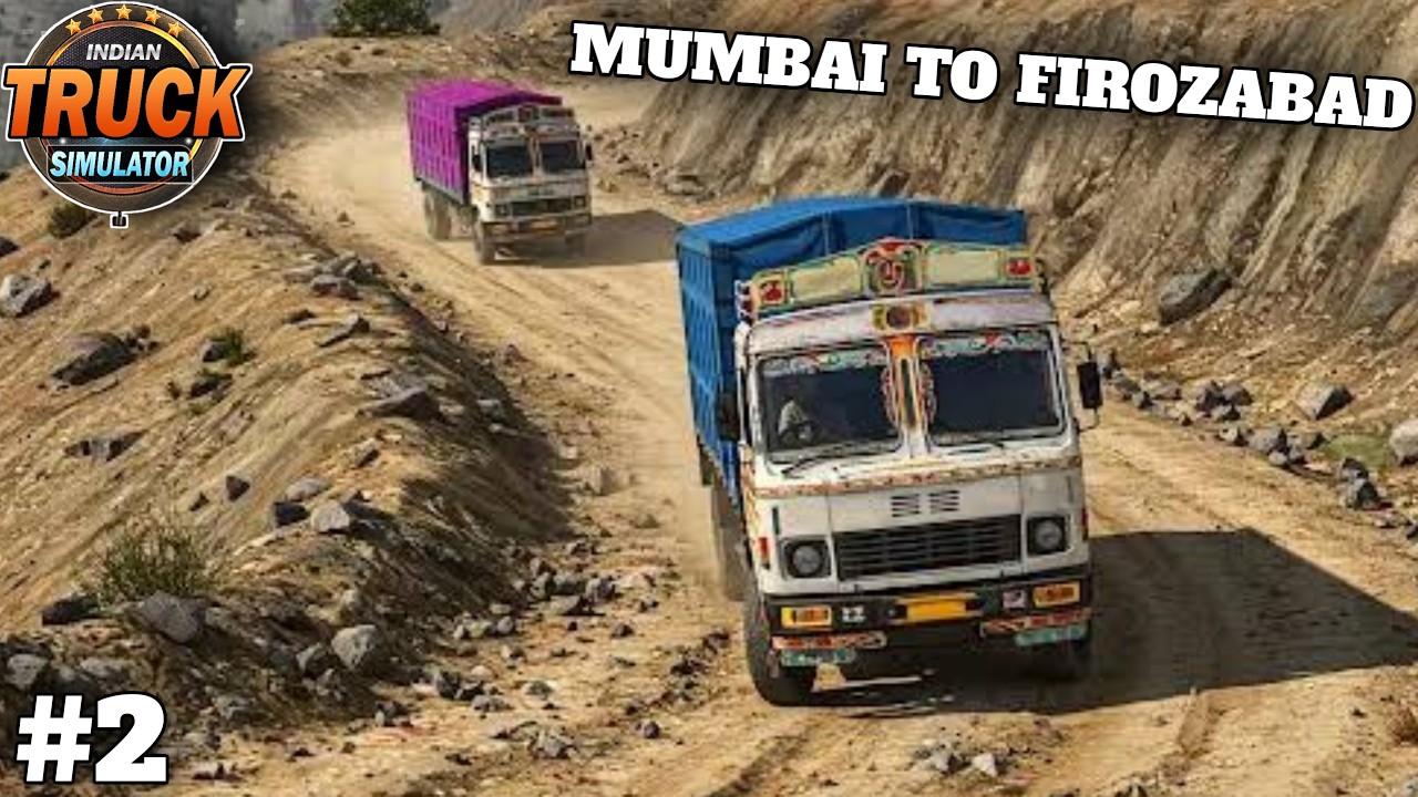 EXPORTING SAND FROM MUMBAI TO FIROZABAD ( INDIAN TRUCK SIMULATOR #2 )