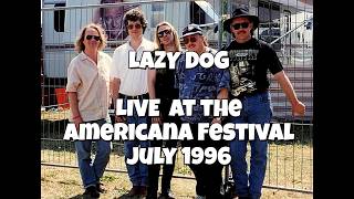 Lazy Dog Live at Americana 1996