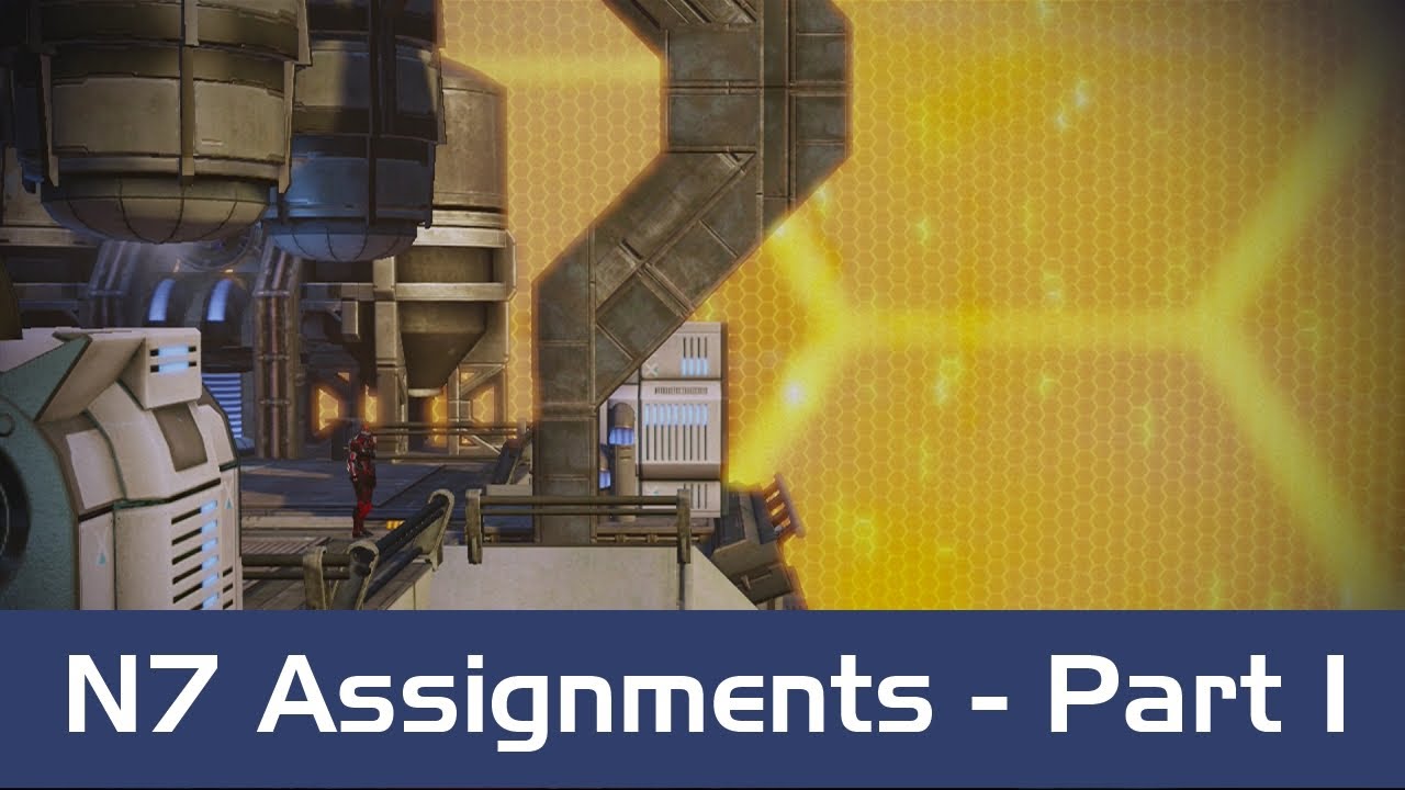 mass effect 2 n7 assignments