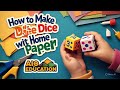 how to make paper dice at home 🏠