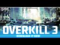 لعبة overkill 3 المقطع الثالث لعبة overkill 3 المقطع الثالث