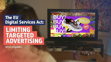 The EU Digital Services Act: Limiting targeted advertising