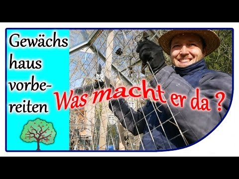 Gewächshaus vorbereiten im
