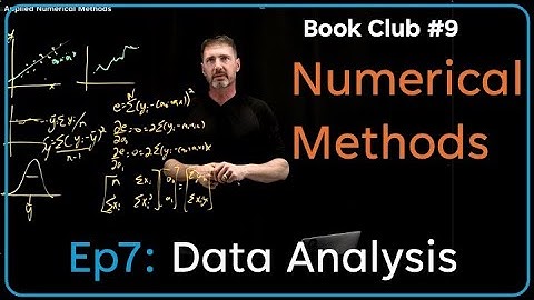 Data Analysis, Applied Numerical Methods [Book Club #9] Ep7