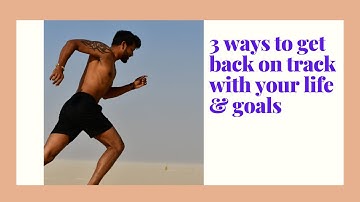 How to get your life back on track: The Reset Method