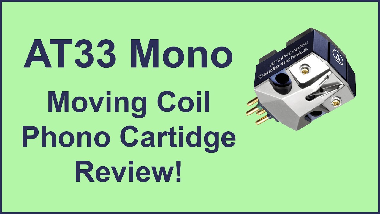 Phono Cartridge Review: Audio Technica AT33 Mono - YouTube