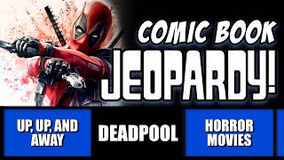 Comic Book Jeopardy! A Comic Trivia Quiz with 31 Questions on MARVEL, DC COMICS, and More!