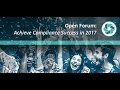 Open Forum: Achieve Compliance Success in 2017