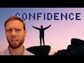 Confidence and how to get it