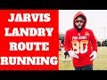 JARVIS LANDRY Route Running Breakdown ( WR, Cleveland Browns )