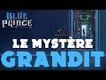 2 LE MYSTÈRE GRANDIT Blue Prince mp3