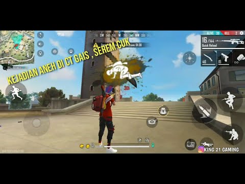 kejadian aneh dan mengerikan  di CT game free fire, ih serem cuk!! -king 21 gaming g