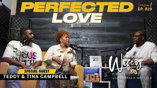 TINA \u0026 TEDDY CAMPBELL: God's Healing in Our Marriage | Restoring Trust | Dear Future Wifey E819