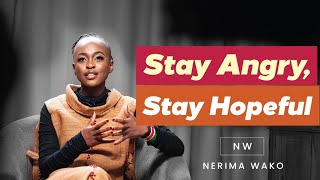 Stay Angry, Stay Hopeful