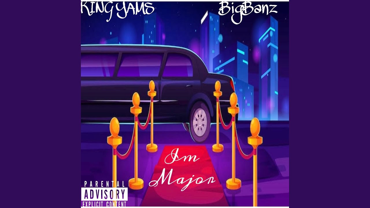 Watch Im Major (feat. BIGBANZ) on YouTube Watch Im Major (feat. BIGBANZ) on YouTube