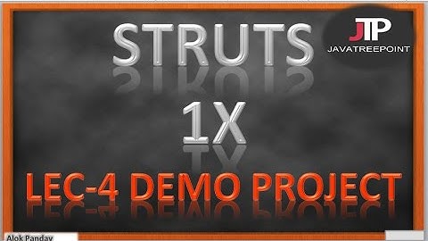 Struts1x tutorials in hindi lec-4 (demo project struts1x