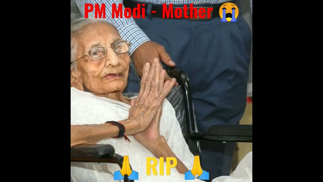 Pm modi mother RIP 🙏 | Pm mother death news | heeraben modi😭 