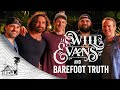 Will evans  barefoot truth  roll if ya fall live music  sugarshack sessions