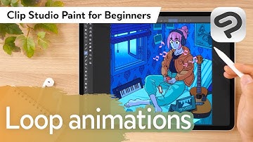 Creating a loop animation | Clip Studio Paint for Beginners