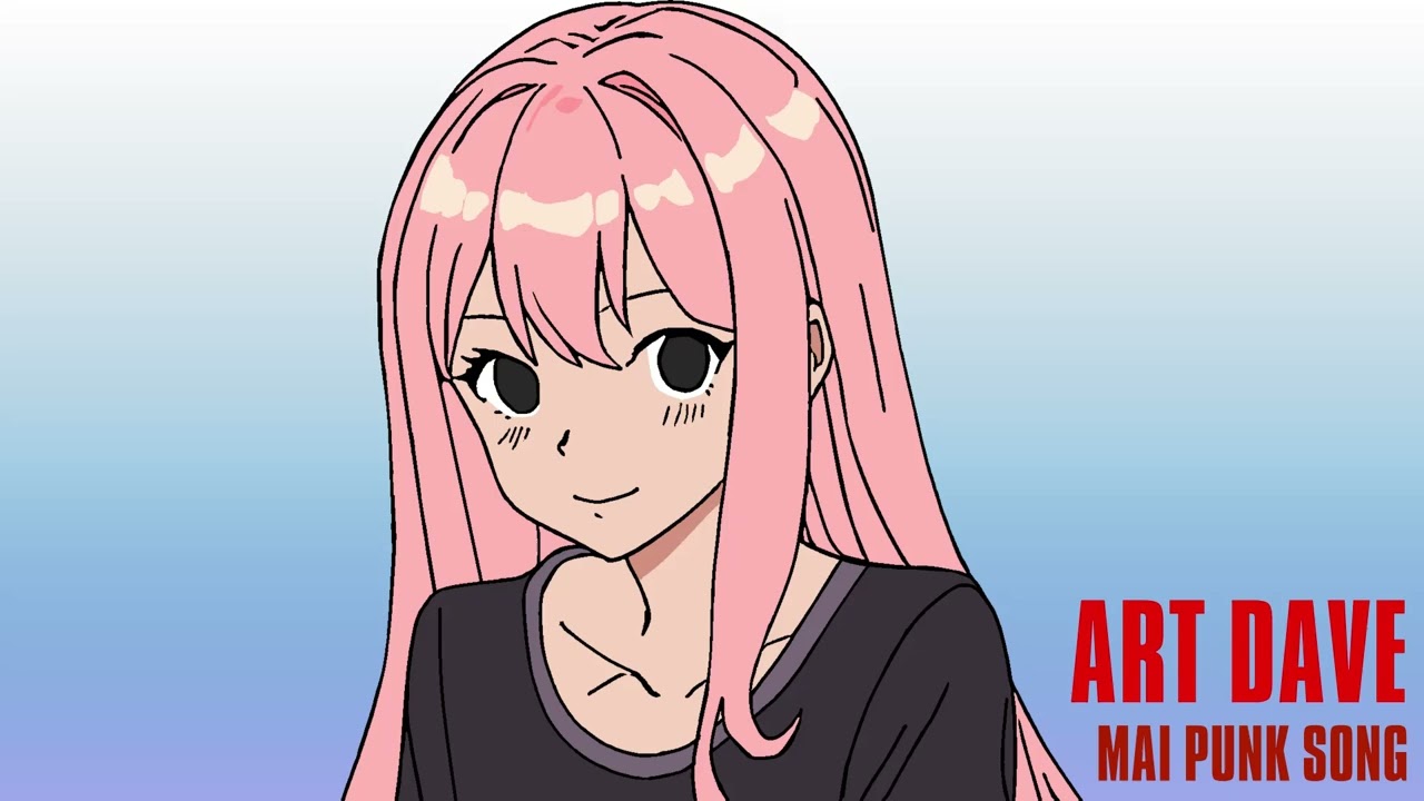 Art Dave (ft. Mai) - Mai Punk Song