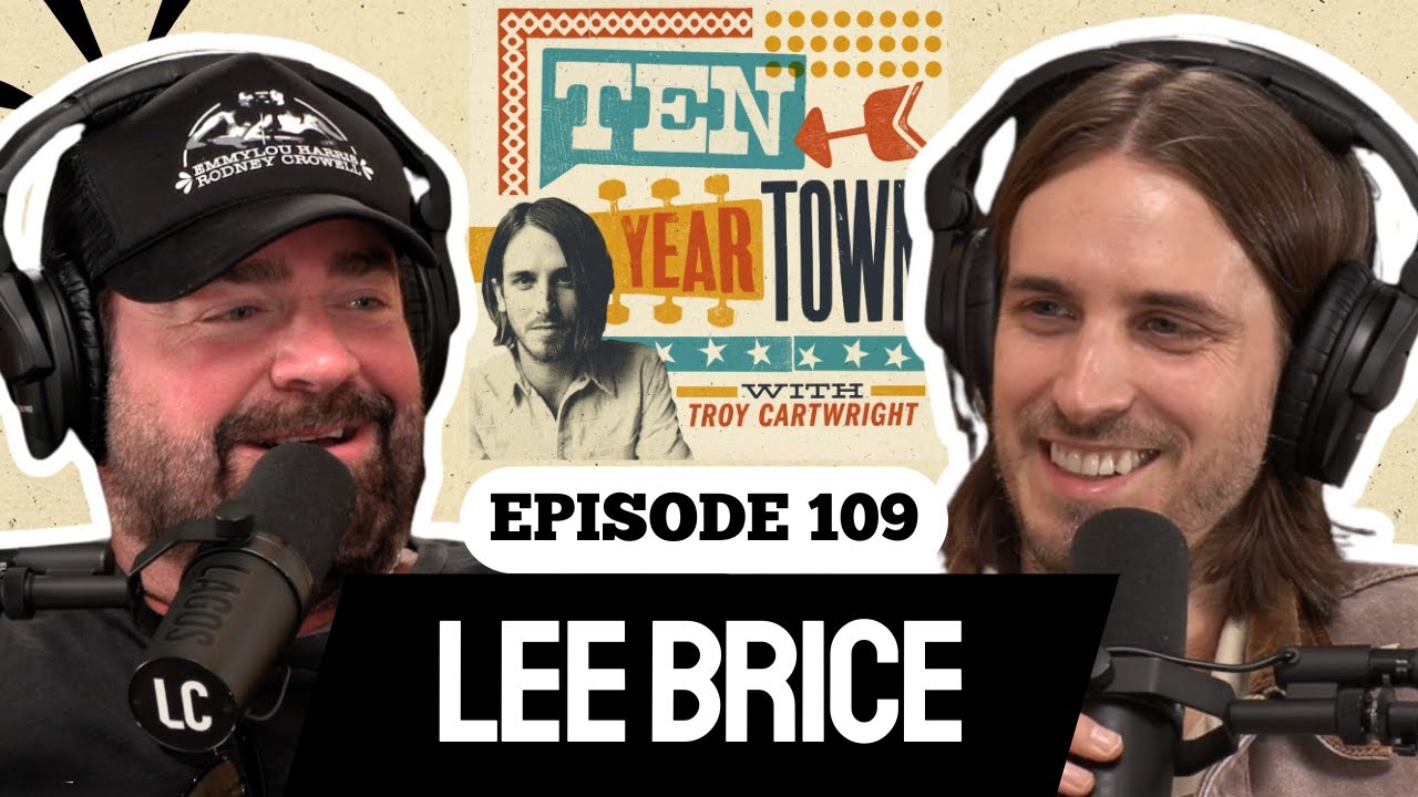 Ли Брайс о написании песен, Нэшвилле и историях, стоящих за его величайшими хитами | Ten Year Tow...