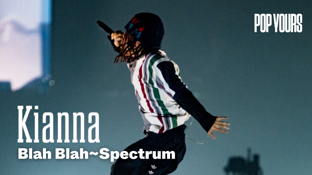 Kianna - Blah Blah~Spectrum (Live at POP YOURS 2026)