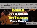 It's a Shame - Spinners - Bass Cover - Request