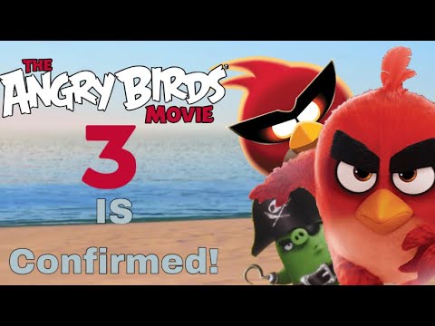 Angry Birds Movie 3 Is Confirmed! - Youtube