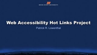 EDTECH 502: Web Accessibility Hot Links Project