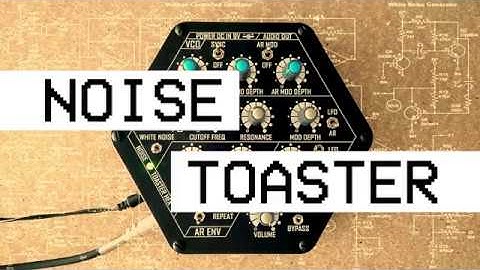 Noise Toaster test