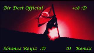 Sönmez Reyiz Remix :D [[AŞIRI KÜFÜR İÇERİR]] Resimi