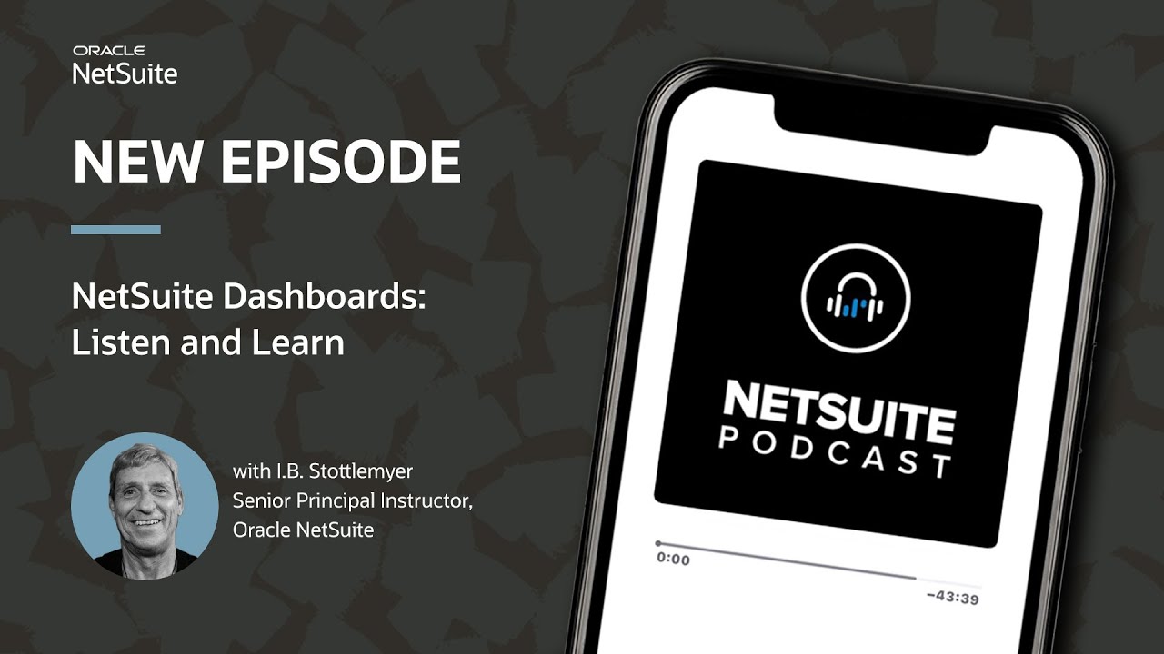 Outline Video Listen & Learn: NetSuite Dashboards